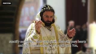 Prayer before Lord's Prayer during the Divine Liturgy in Syriac/Aramaic.