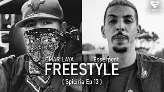 Laya ft. Esserpent - FREESTYLE (Spiciria EP13)