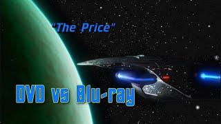 Star Trek - The Next Generation - The Price - DVD vs. Blu-ray