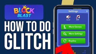 How To Do Block Blast Glitch (Super High Score) 100% Working!