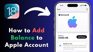 Quick Guide: Adding Balance to Your Apple Account on iOS 18