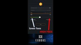 Lower Fees in Exodus Wallet #shorts