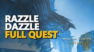 Razzle Dazzle FULL QUEST Monster Hunter Wilds