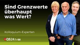 Kann man sich auf unsere Grenzwerte verlassen? | Kolloquium Medicine | QS24 Gesundheitsfernsehen