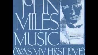 John Miles - Music ( was my first love )