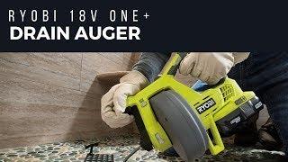 RYOBI 18V ONE+™ DRAIN AUGER