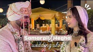 Megha & Samarpit Wedding Vlog | FilmBox Productions| Delhi