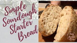 Quick Sourdough starter bread