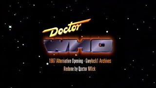 | Doctor Who Theme | Alternative 1987 Opening | Gwylock1 Archive Inspired |