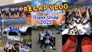 RECAP VLOG OSPEK UNDIP 2022 (KETEMU TEMEN BARU!!) VLOG #35 || INDONESIA