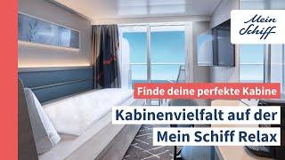 Kabinenvielfalt auf der Mein Schiff Relax: Finde deine perfekte Kabine