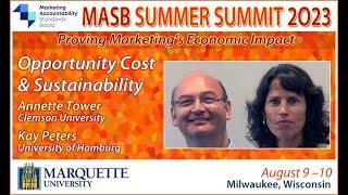 Opportunity Cost & Sustainability in Marketing | MASB Summer Summit 2023