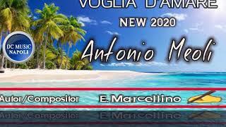 Antonio Meoli - "Voglia D'amare" 2020