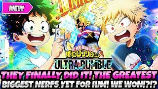 *THEY FINALLY DID IT BOIS!* THE GREATEST & BIGGEST NERFS YET FOR HIM! WE WON!? (My Hero Ultra Rumble