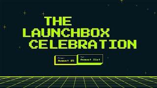 The LaunchBox Celebration Is Live - Discounts, Events & Giveaways!