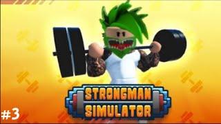 Roblox - Strongman Simulator #3