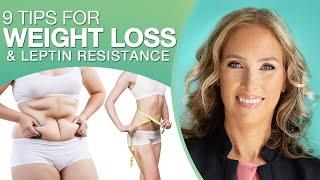 Unlock the 9 Secrets of Weight Loss | Leptin resistance  -Dr. Janine