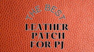 Try Tooling Leather for your Pj safety Patch!