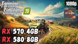 Farming Simulator 25  RX 570 - RX 580 | Test Rendimiento |