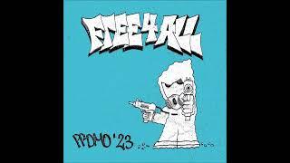 Free 4 All - Promo 2023 (Full Stream)