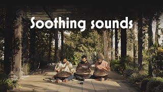 Mindful Music | 3 Handpans Together | Feat. Akshay Chawda, Parvindar Singh & Ujjwal Kumar