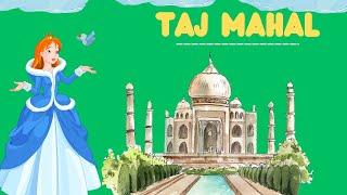 The Taj Mahal: A Fascinating Journey for Kids | When Taj Mahal was Completed | Lesson For Kids
