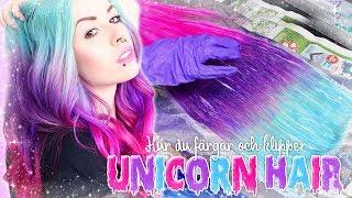 UNICORN HÅR  Hur jag färgar & klipper mina extensions