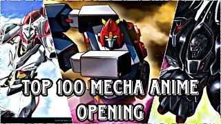 My Top 100 Mecha Anime Openings of All Time