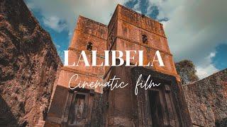 Lalibela Ethiopia cinematic Tour film