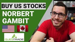 Norbert's Gambit with QUESTRADE Tutorial | Best Way to Buy US Stocks | Avoid ForEx Fees CAD to USD