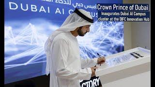 Sheikh Hamdan / فزاع FAZZA / Inaugurates Dubai AI Campus cluster at the DIFC Innovation Hub