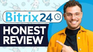 Bitrix24  CRM Review - Watch Before Using