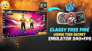 ‪@classyfreefire‬ USING THIS SECRET EMULATOR II GIVES SETTING II BEST EMULATOR TO GET 240 FPS 2024