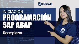 Curso Programación ABAP Iniciación - Reemplazar