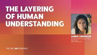 The Layering of Human Understanding