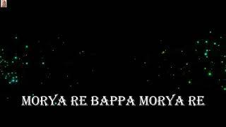 Morya re Bappa Morya Re - WhatsApp Status Video