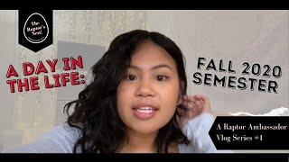 A Day in the Life! | RUC Fall 2020