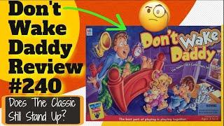 Bower's Game Corner #240: Don't Wake Daddy Review *The Alarm Clock Board Game That's Set For Fun!*