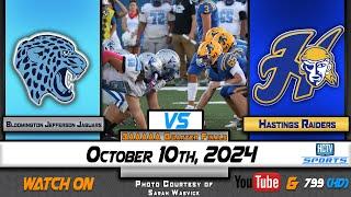 HCTV SPORTS: Hastings Football vs Bloomington Jefferson | 3AAAAA Quarter Finals | 10.22.24