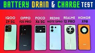 iQOO Z9 vs POCO X6 vs F25 Pro vs Note 13 Pro vs Realme 12 Pro vs Honor X9b: Battery Drain & Charging