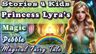   MUST-SEE Bedtime Stories | Magical Tales for Kids That Will Make Them Dream Big! [Short Stories]