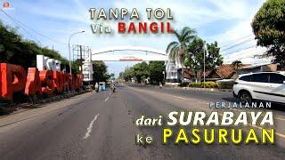 Perjalanan Surabaya ke Pasuruan lewat Sidoarjo dan BANGIL Naik Motor TANPA TOL