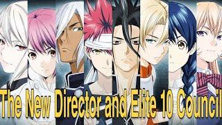 The New Elite 10 Council and The Director of Totsuki academy shokugeki no soma(food wars)