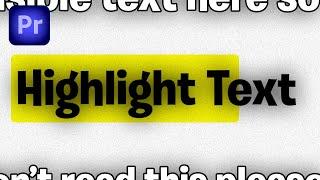 How To HIGHLIGHT Text In Premiere Pro