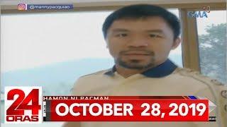 24 Oras Express: October 28, 2019 [HD]