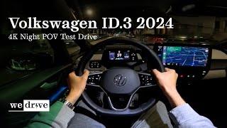 Volkswagen ID.3 2024 | 4K Night POV Test Drive