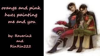 orange and pink hues painting me and you (Tim Drake Kon Kent DC PODFIC) Oneshot