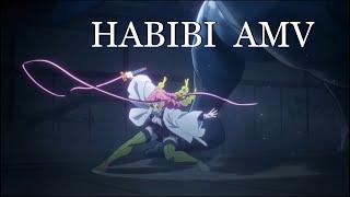 HABIBI AMV Demon Slayer Season 3 AMV