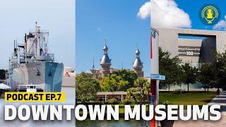 Discovering Downtown Tampa Museums