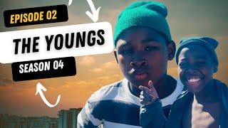 THE YOUNGS || EPISODE02 SEASON04